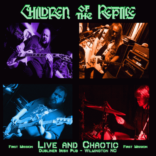 Children Of The Reptile : Live and Chaotic - First Mission
